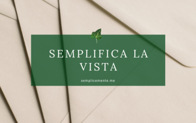 Semplifica la vista
