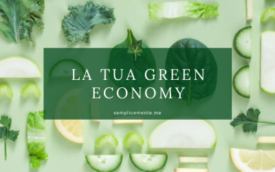 La tua green economy