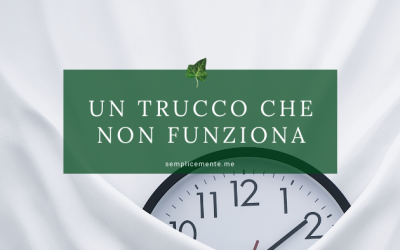 Un trucco che non funziona