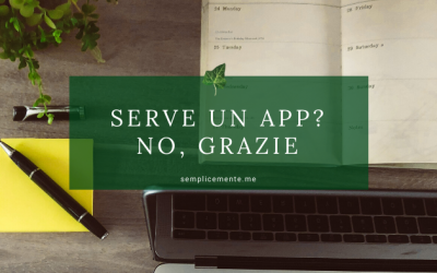 Serve un App? No, grazie