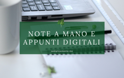 Note a mano e appunti digitali