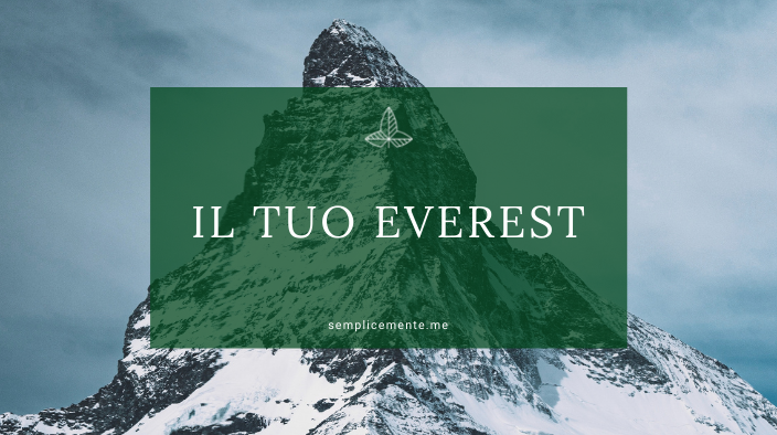 Il tuo Everest