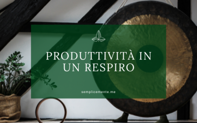 Produttività in un respiro