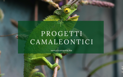 Progetti camaleontici