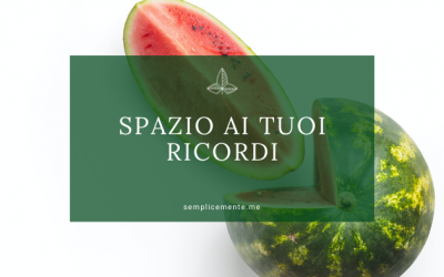 Spazio ai tuoi ricordi