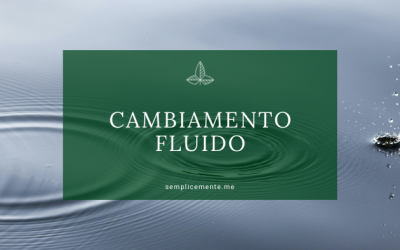 Cambiamento fluido