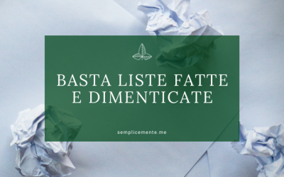 Liste fatte e dimenticate