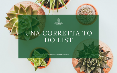 Una corretta to do list