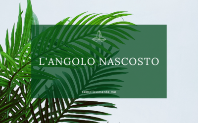 L’angolo nascosto