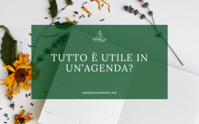 Tutto è utile in un’agenda?