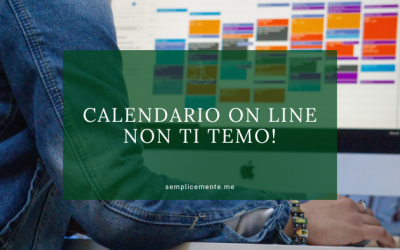Calendario on line, non ti temo!