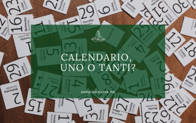 Calendario, uno o tanti?
