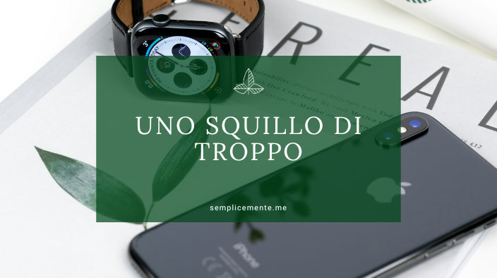 Uno squillo di troppo